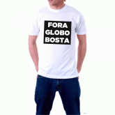 CAMISETA FORA GLOBO BOSTA